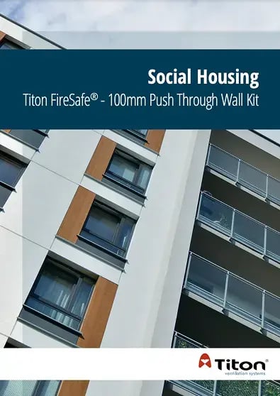 Titon-Social-Housing-FireSafe-Ventilation