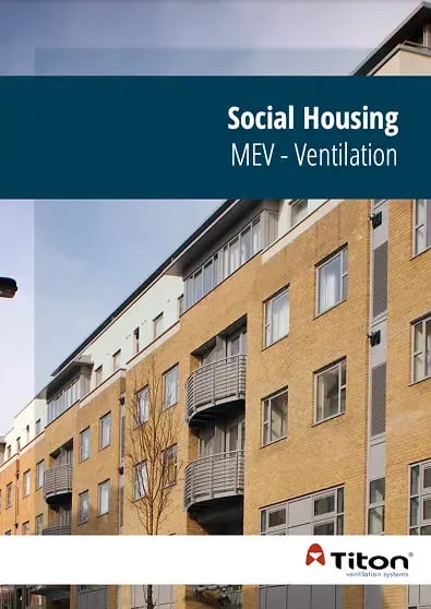 Titon-Social-Housing-MEV-Ventilation